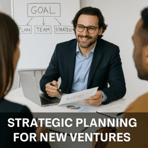 Strategic Planning for New Ventures